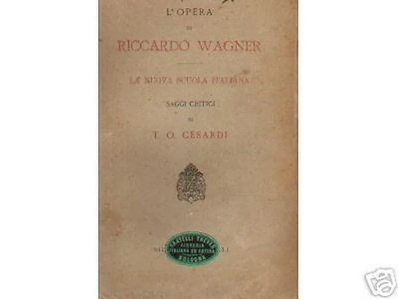 Wagner and the New Italian School by Cesardi 1885 Zanichelli