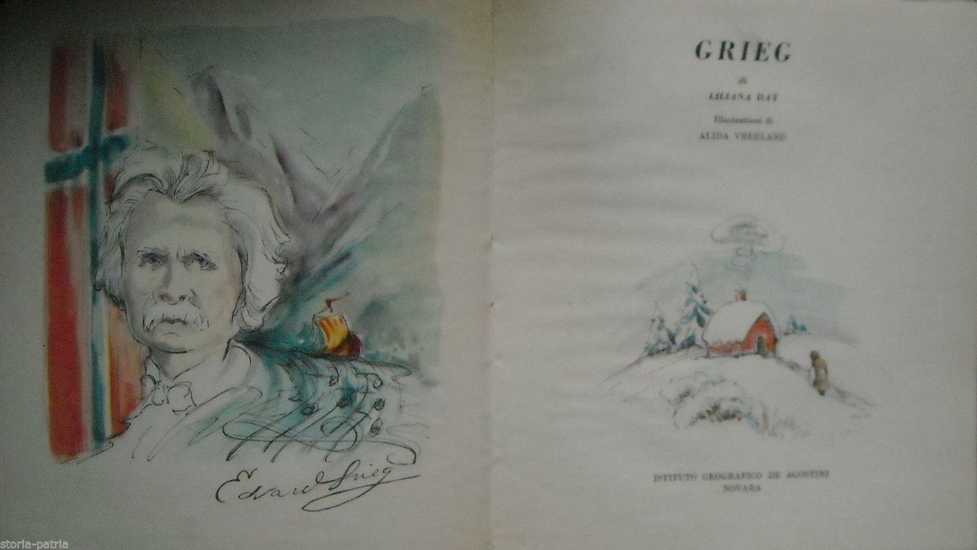 Grieg. Liliana Day, 1953, De Agostini. Illustrato Da Alida Vreeland