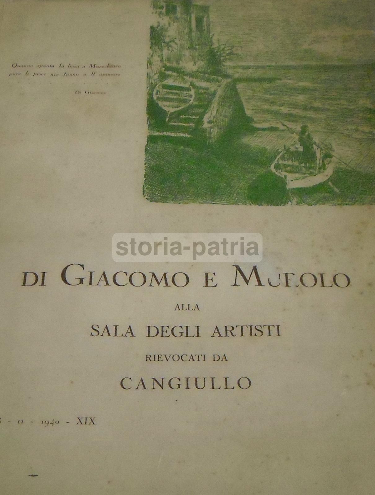Di Giacomo E Murolo: Rievocazione Di Francesco Cangiullo (Napoli, 1940)