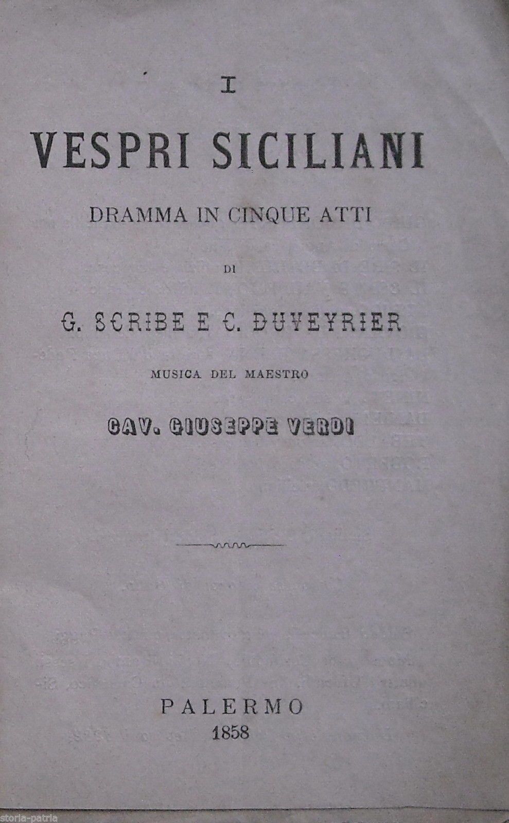 I Vespri Siciliani. Libretto d'Opera Di Giuseppe Verdi, Palermo, 1858