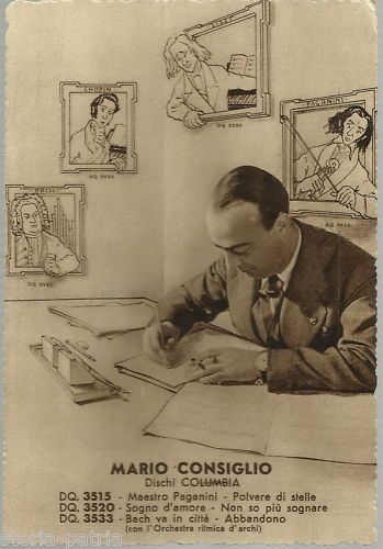 Cartolina Pubblicitaria Mario Consiglio Per Dischi Columbia, 1941