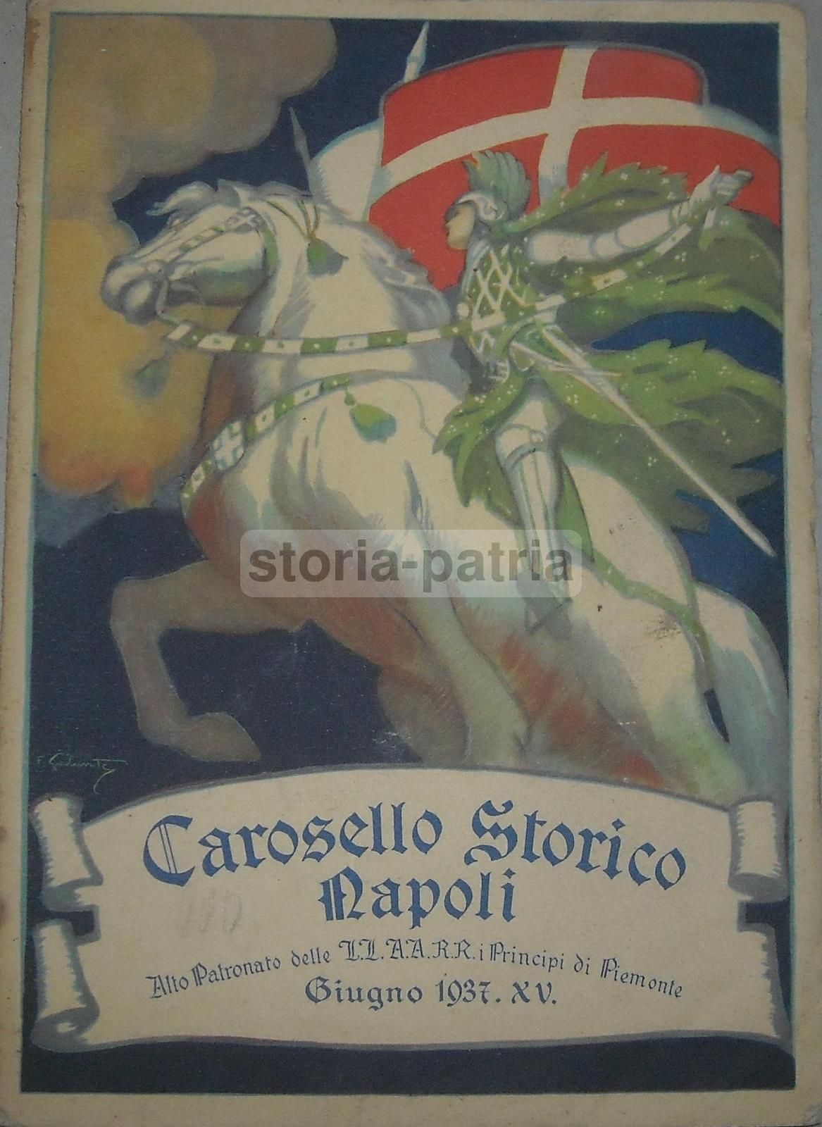 Carosello Storico Napoli 1937 Richter Araldica Medievale Galante