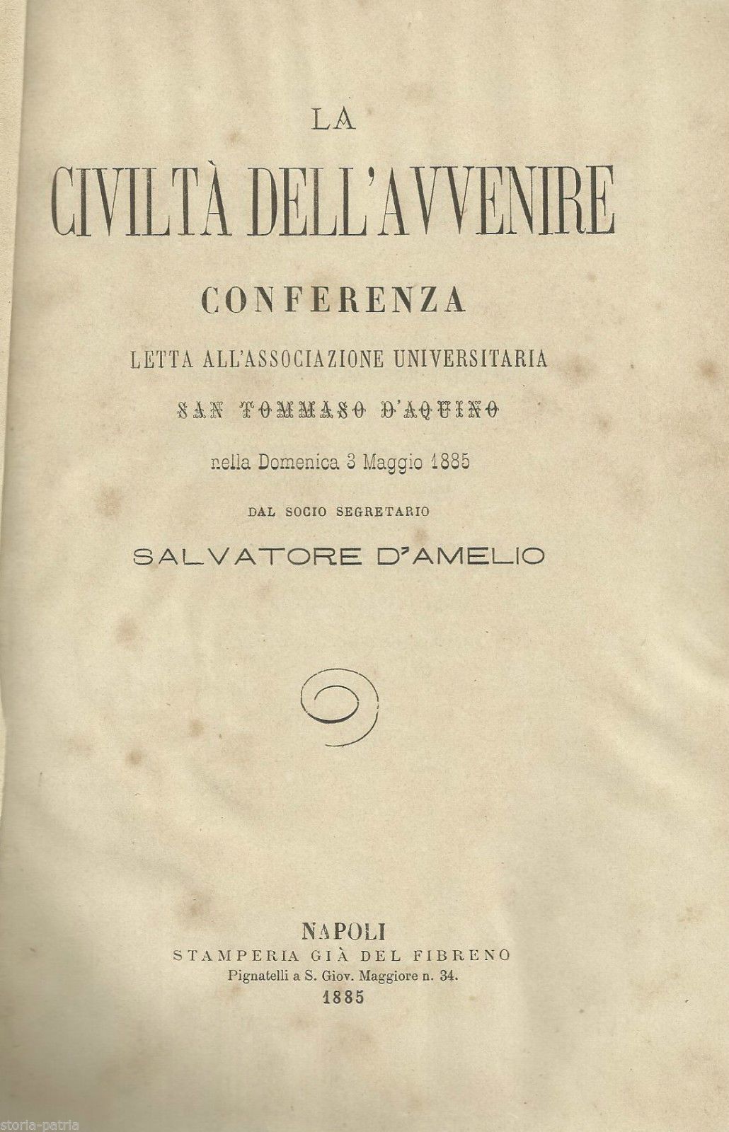 La Civiltà Dell'Avvenire: Conferenza Di Salvatore d'Amelio (Napoli, 1885)