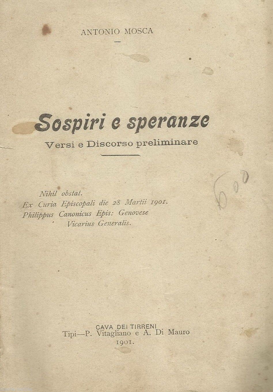Sospiri E Speranze   Antonio Mosca   1901   Rara Edizione Cava Dei Tirreni