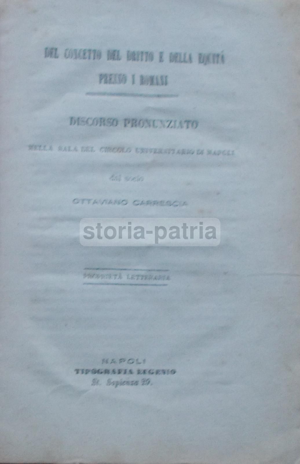 Del Concetto Del Dritto E Della Equità Presso I Romani (1876), Ottaviano Carrescia   Napoli