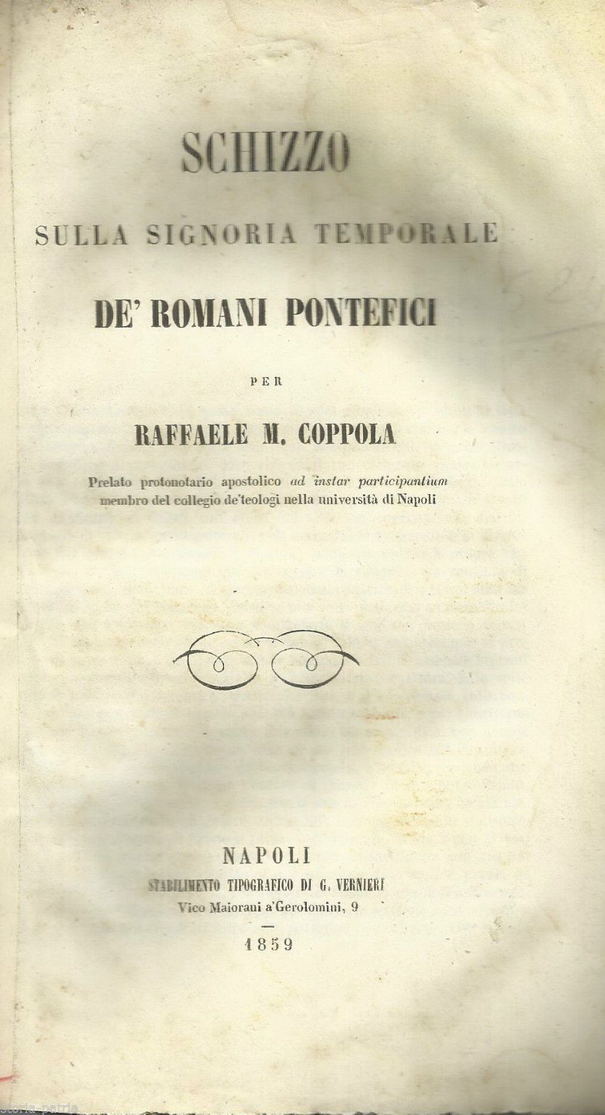 Coppola: Schizzo Sulla Signoria Temporale Dei Romani Pontefici, Napoli 1859