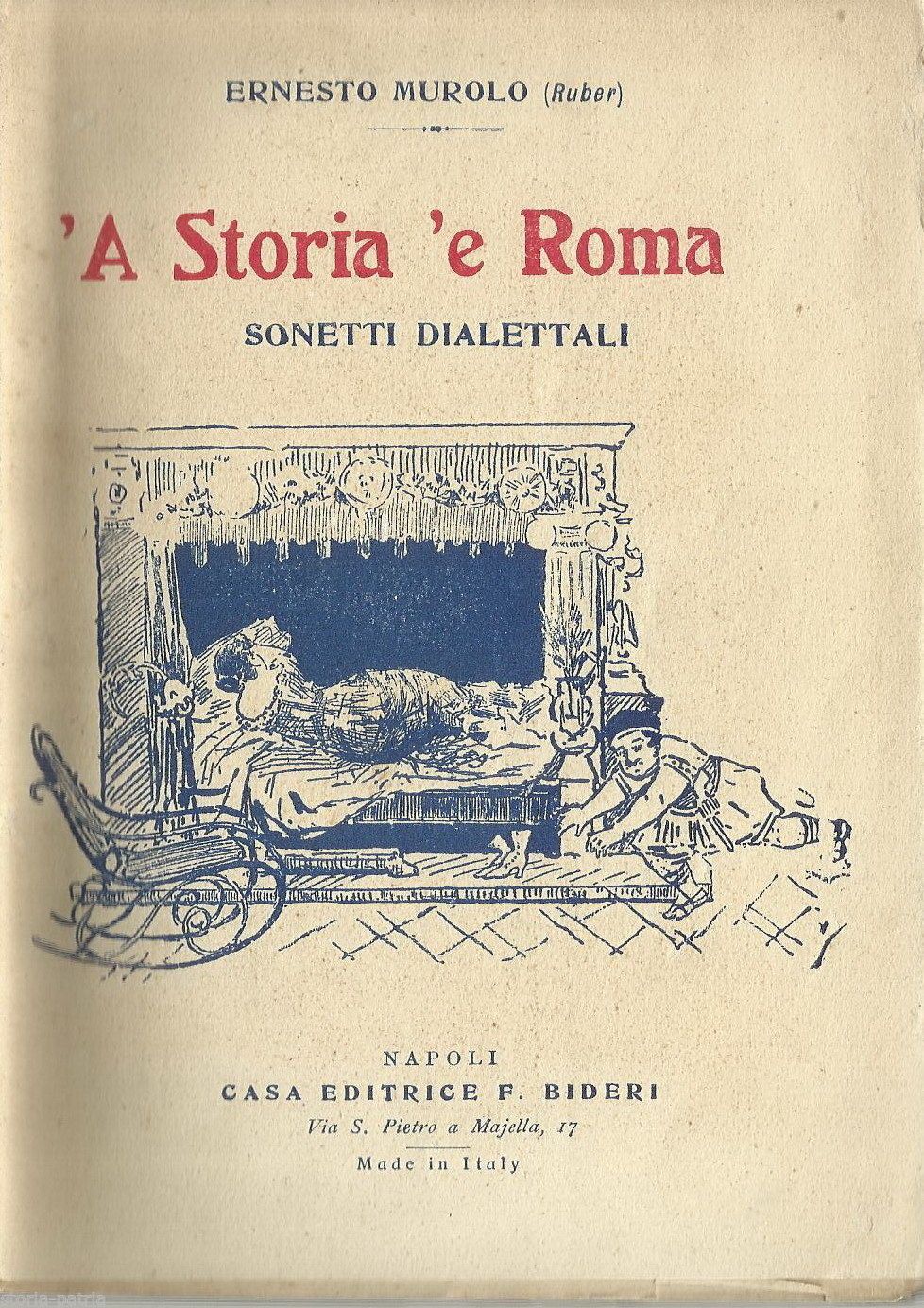 'A Storia 'E Roma Di Ernesto Murolo: Sonetti Napoletani, Bideri 1957