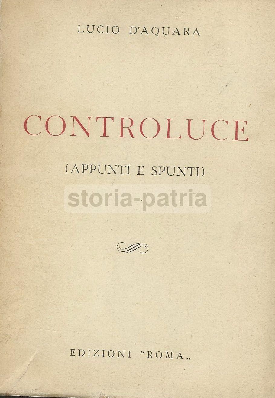 Controluce Di Lucio d'Aquara: Cultura E Folklore Di Napoli (1960)