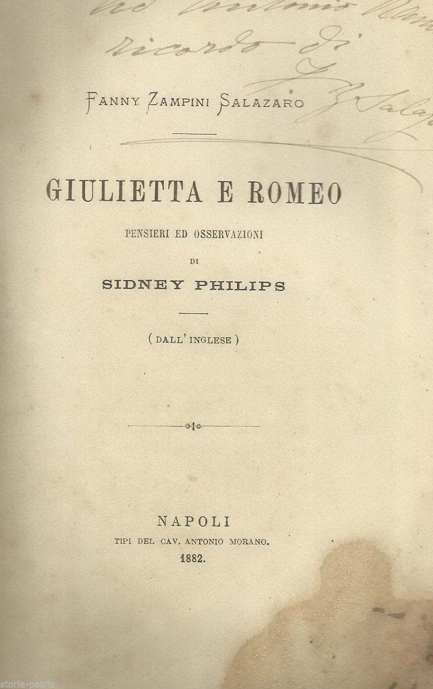Giulietta E Romeo. Fanny Zampini Salazaro. Napoli, Morano, 1882. Raro.