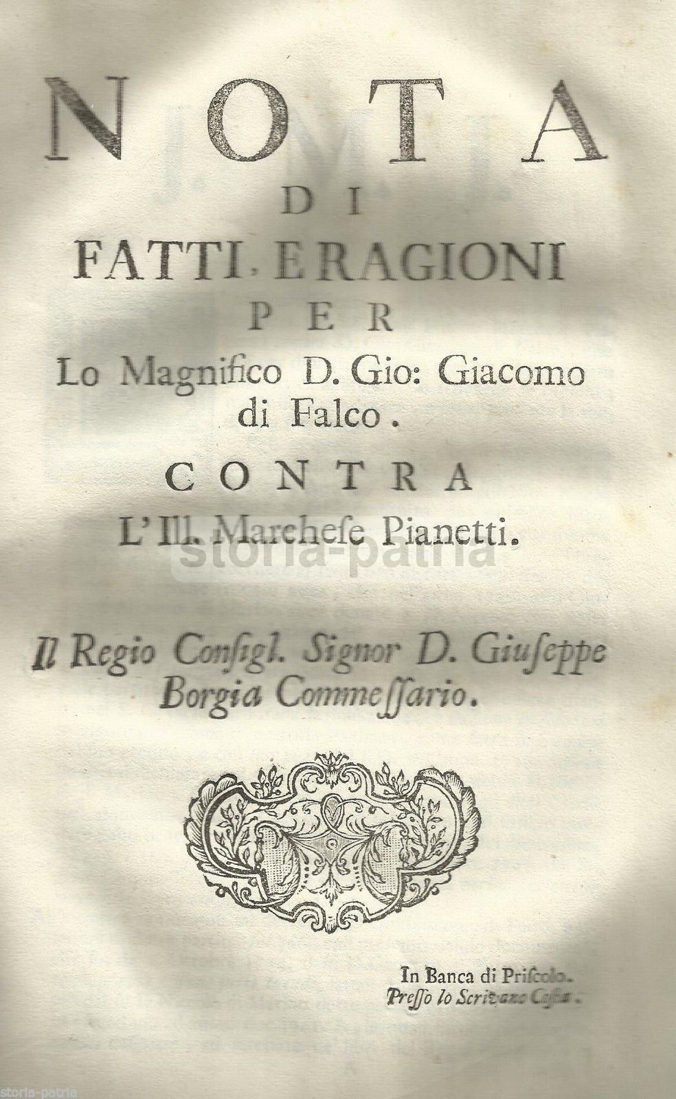Nota Di Fatti E Ragioni Di Falco Vs Marchese Pianetti, Napoli 1745