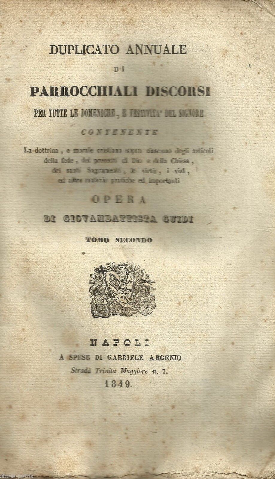 Discorsi Parrocchiali Di Giovambattista Guidi. Napoli, 1849 1851