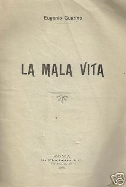 La Mala Vita. Camorra A Napoli, 1906. Eugenio Guarino, Processo Cuocolo