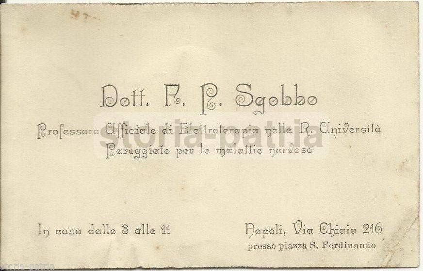 Biglietto Da Visita Del Prof. F.P. Sgobbo, Neurologo Ed Elettroterapista, Napoli 1909