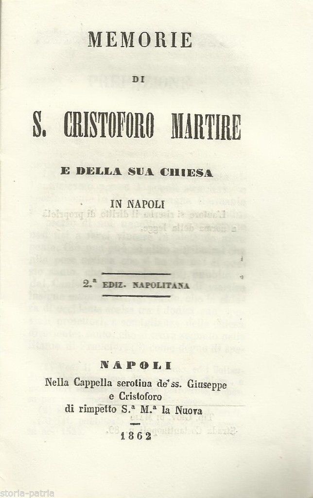 Memorie Di San Cristoforo Martire, Napoli 1862: Edizione Antica
