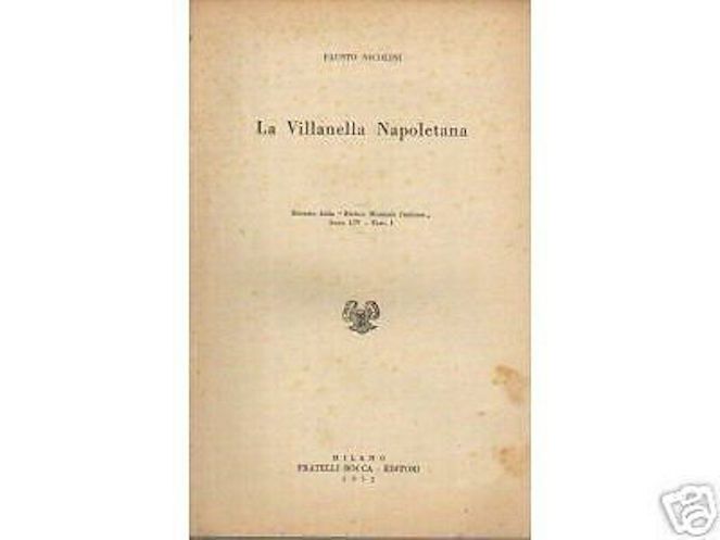 La Villanella Napoletana Di Fausto Nicolini 1952 Bocca Milano