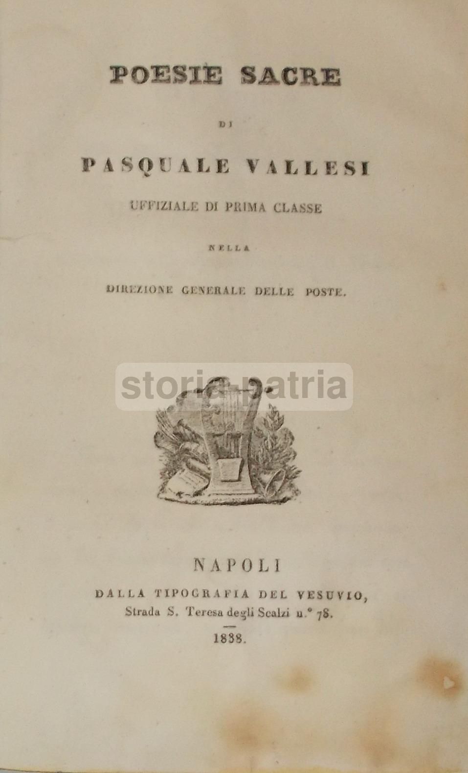Poesie Sacre Di Pasquale Vallesi. Napoli, 1838. Edizione Originale Rara.