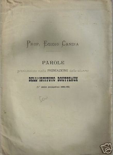 Istituto Boutteaux Napoli 1882: Premiazione Alunne, Egidio Candia
