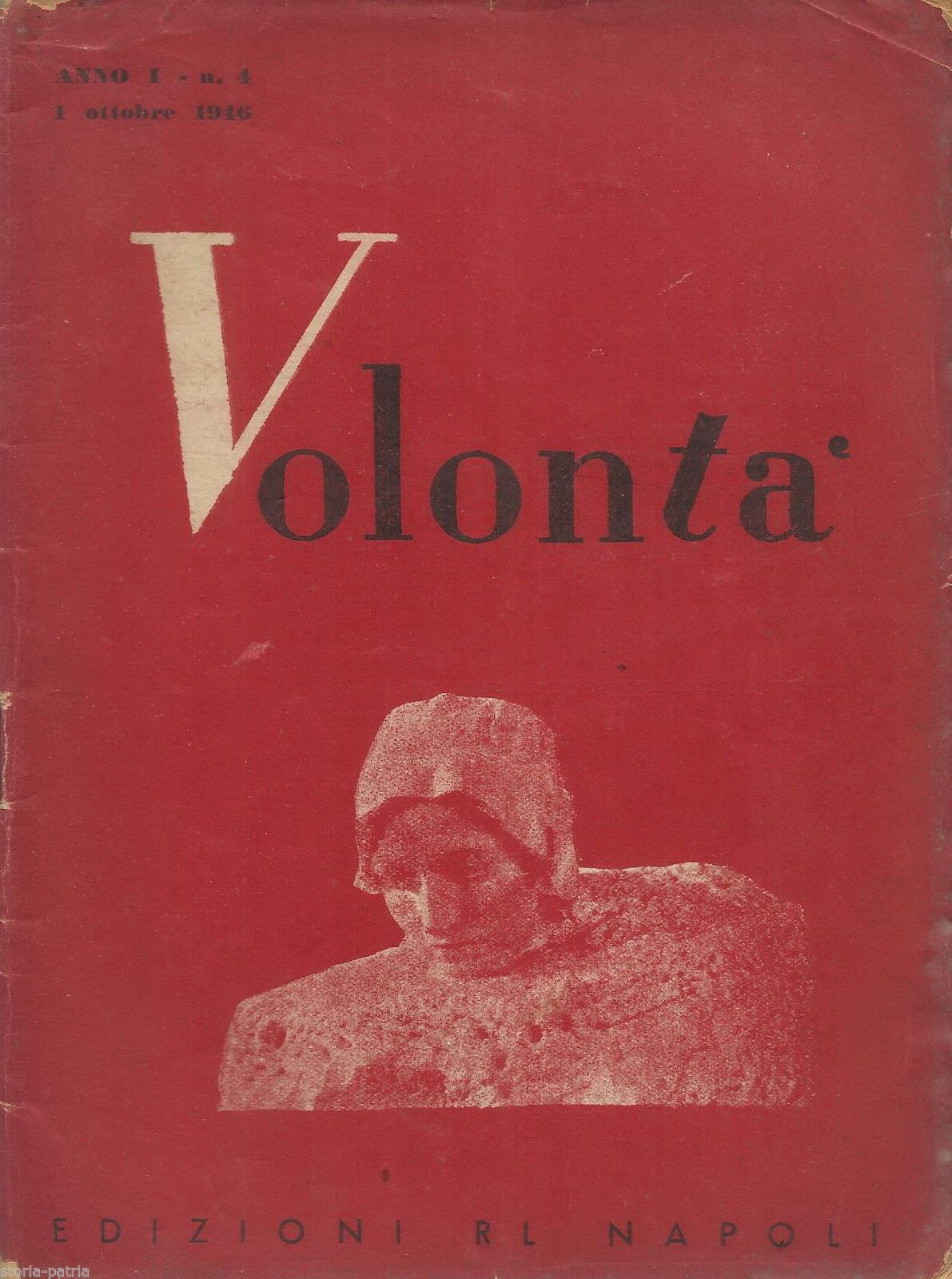 Volontà. Rivista Mensile Del Movimento Anarchico Italiano. Napoli, 1946