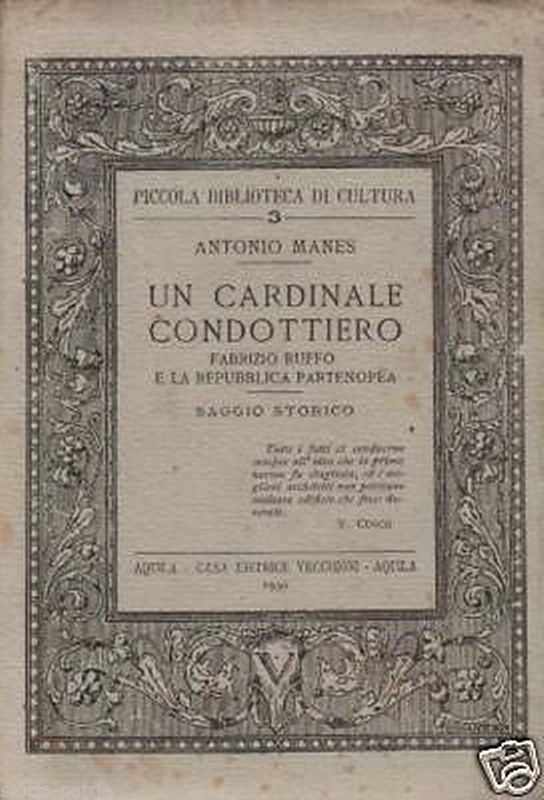 Cardinale Ruffo E Repubblica Partenopea: Saggio Storico 1929