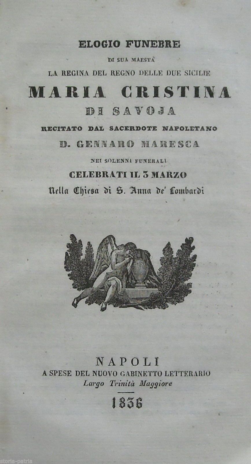 Elogio Funebre Maria Cristina Di Savoia, Napoli 1836, Edizione Rara