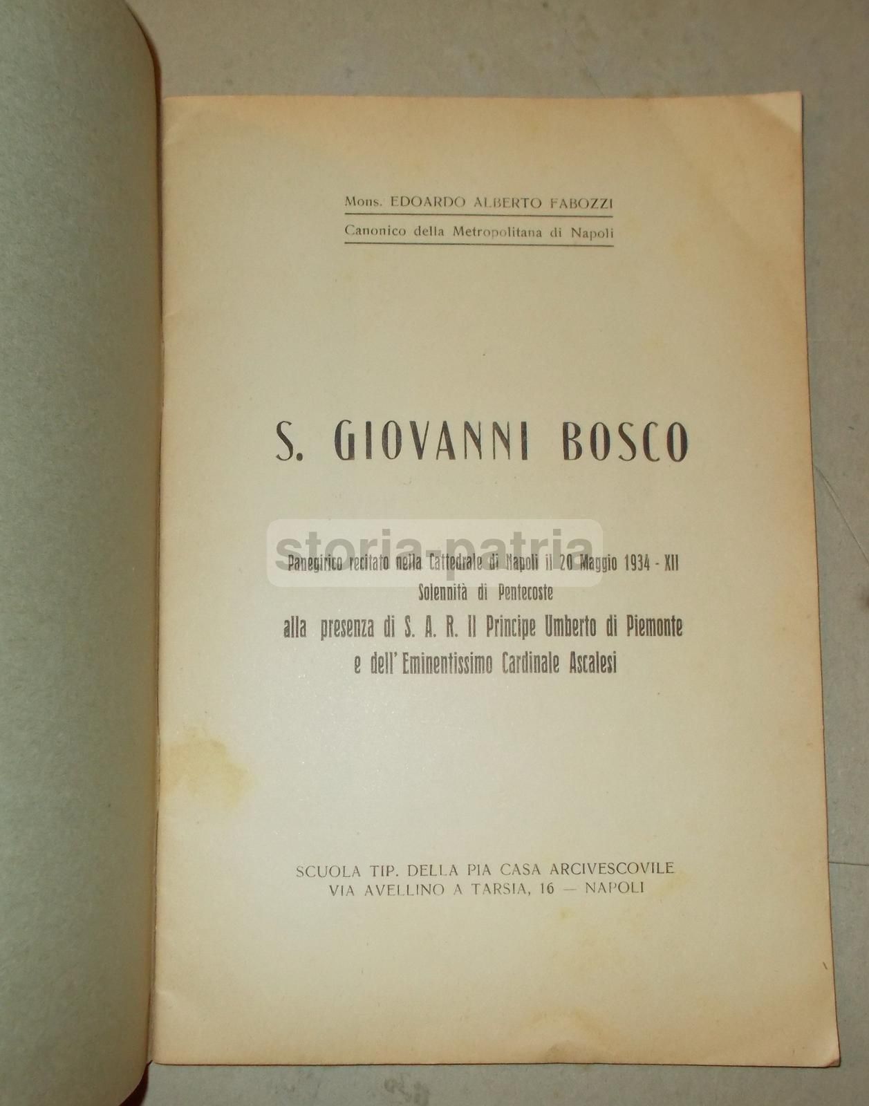 Panegirico S. Giovanni Bosco Con Principe Umberto, Napoli 1935