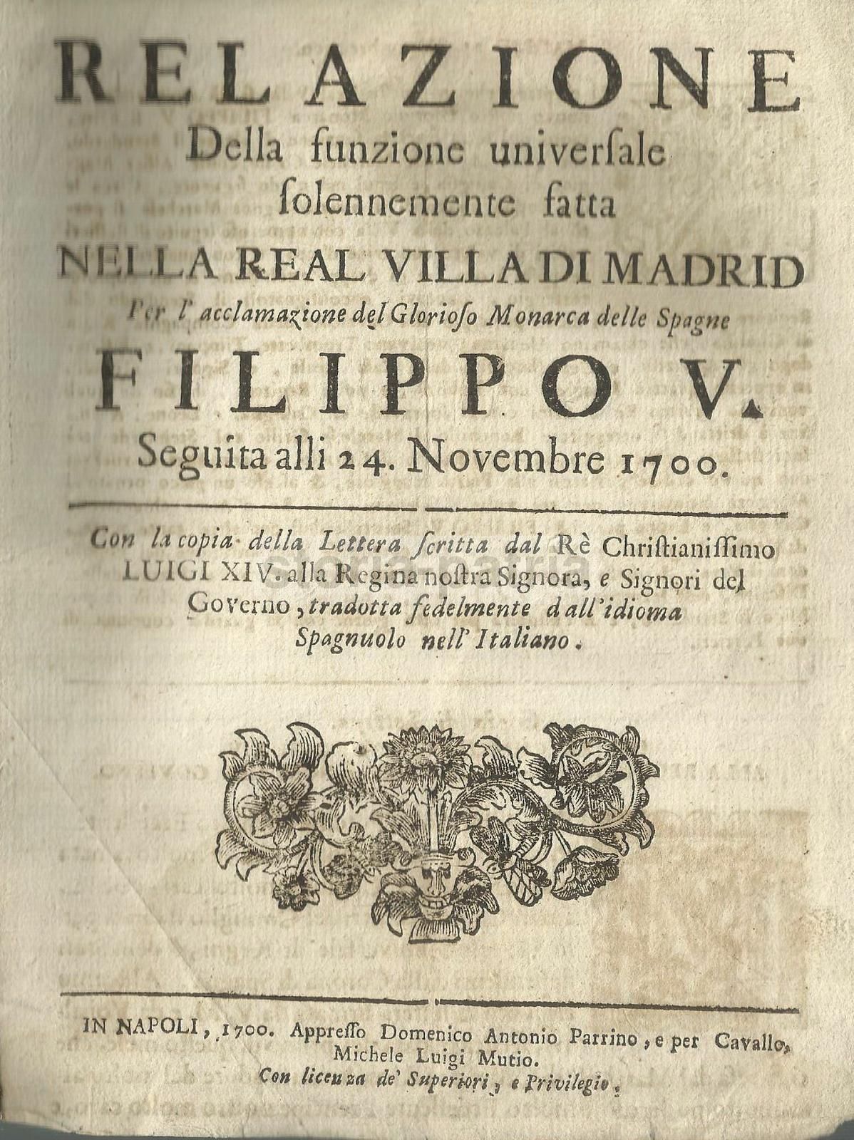 Filippo V Re Di Spagna 1700: Lettera Di Luigi XIV (Napoli, Parrino)