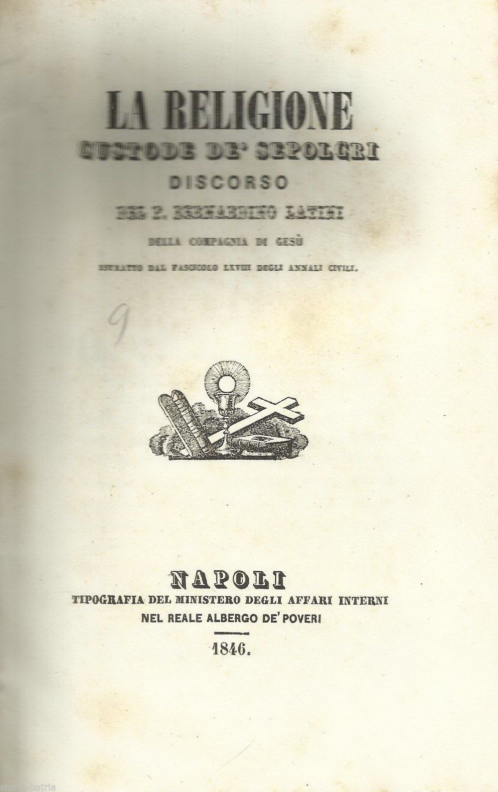 La Religione Custode De' Sepolcri: Bernardino Latini, Napoli 1846