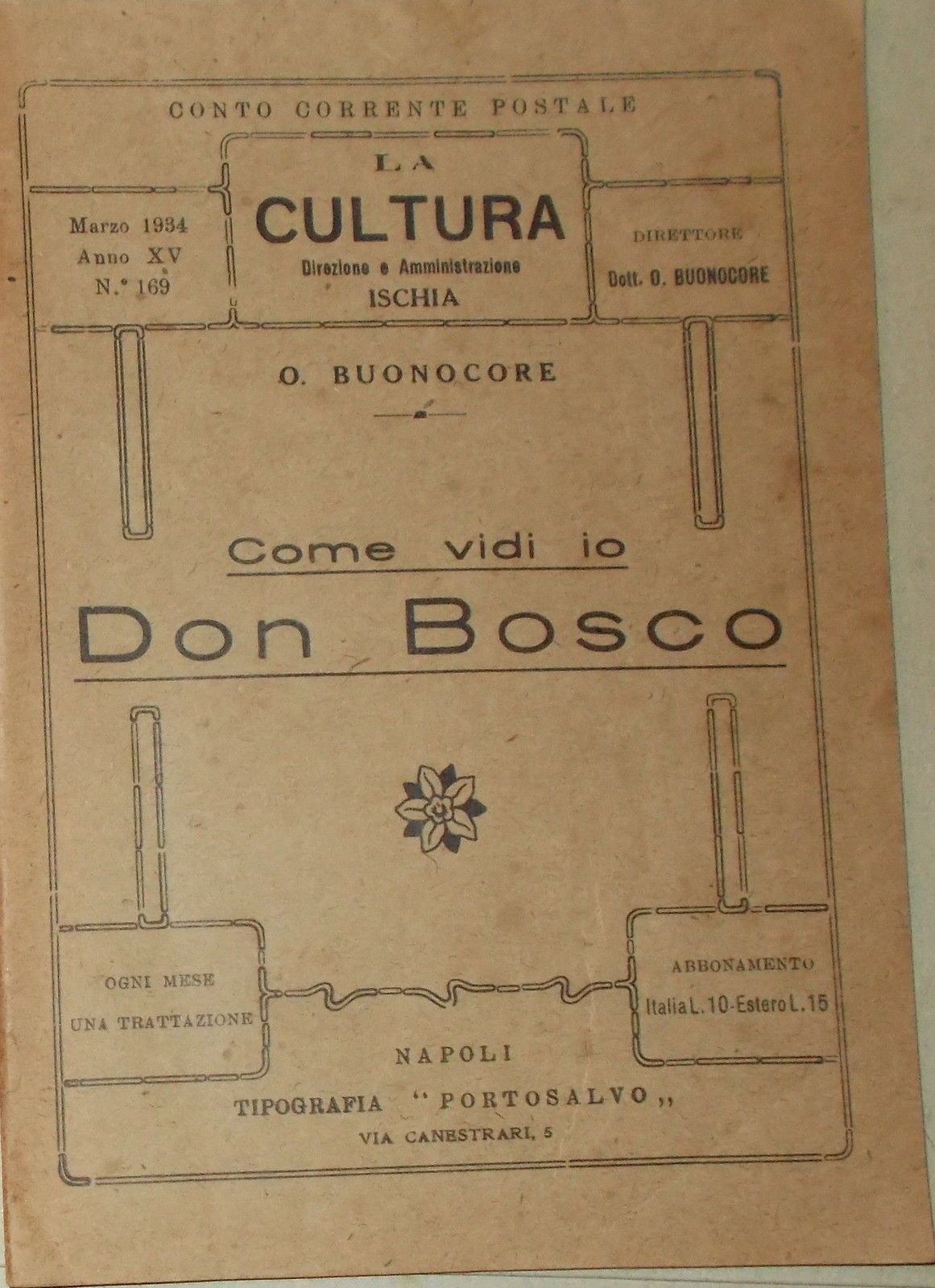 Come Vidi Io Don Bosco, Buonocore, 1934, Napoli, Salesiani, Rara Edizione