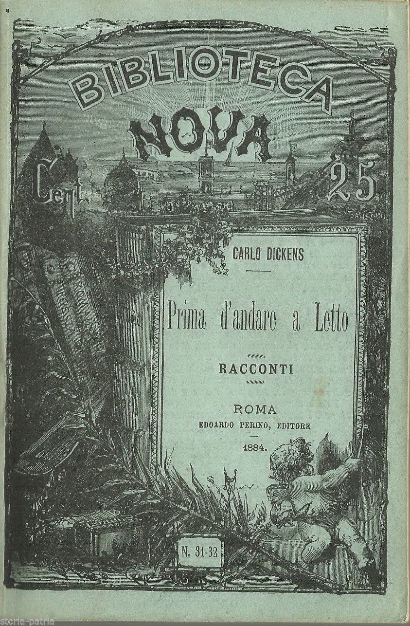 Carlo Dickens, Prima d'Andare A Letto, Racconti, Perino, Roma, 1884