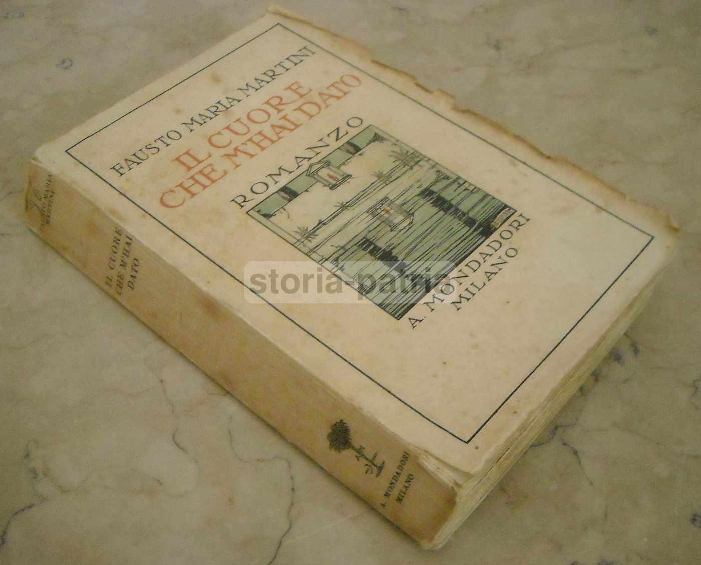 Il Cuore Che M'Hai Dato. Fausto Maria Martini, Mondadori 1928. Copertina Di Cisari