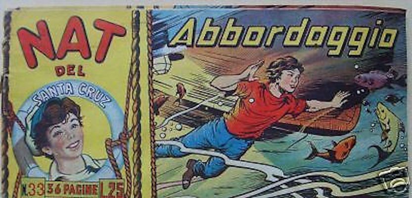 Nat Del Santa Cruz: Abbordaggio, N. 33. Fumetto d'Epoca, 1951, Torelli