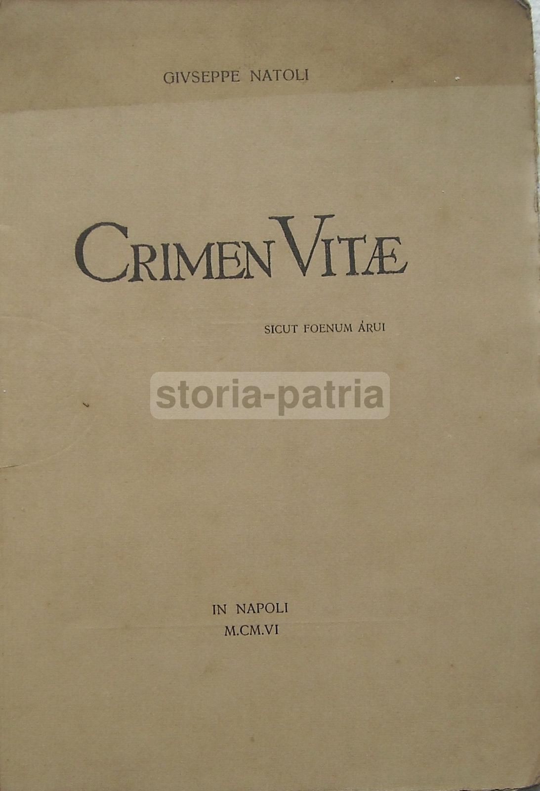 Crimen Vitae Di Giuseppe Natoli, Napoli 1906, Edizione Rara