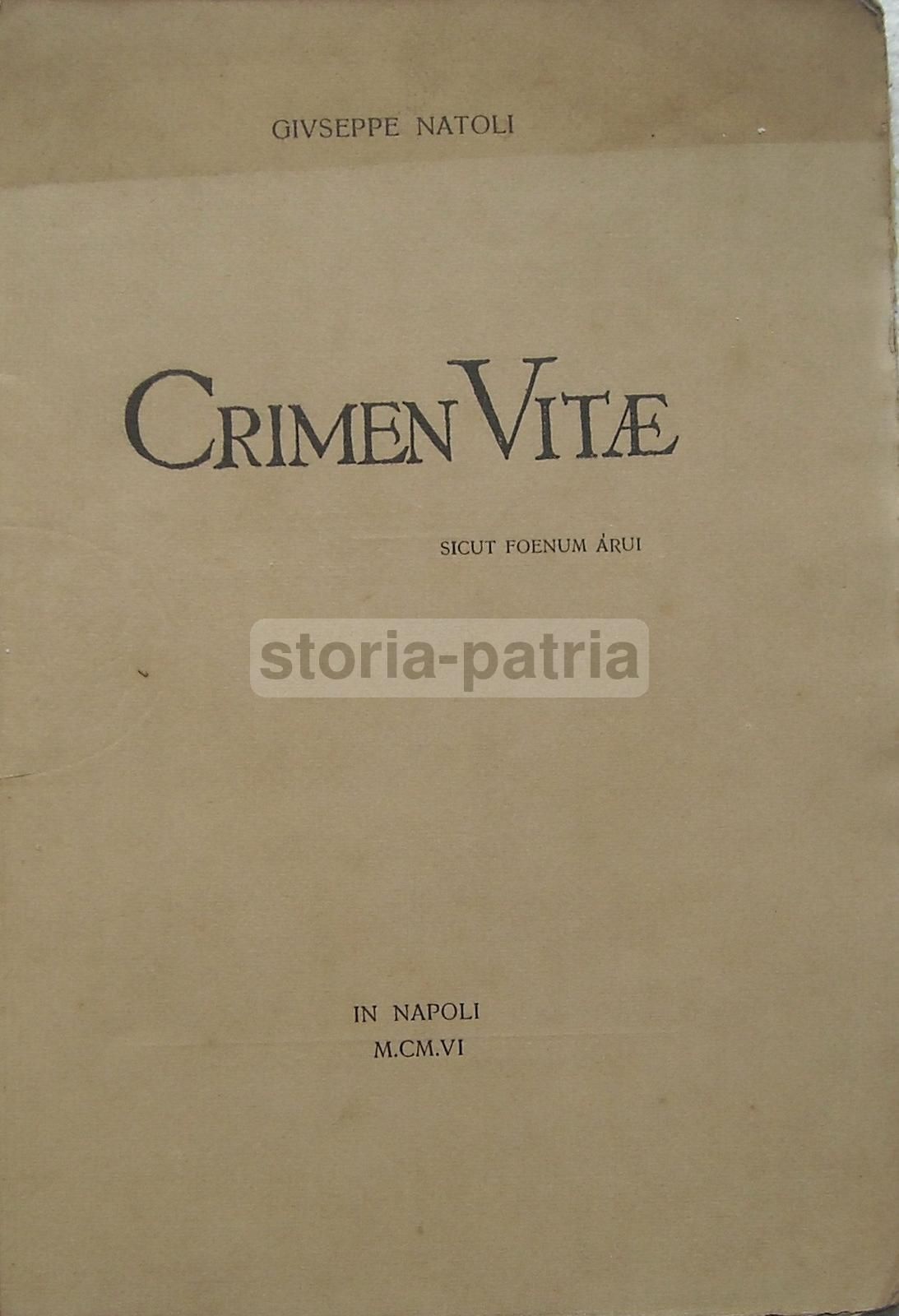 Crimen Vitae Di Giuseppe Natoli, Napoli 1906, Edizione Rara