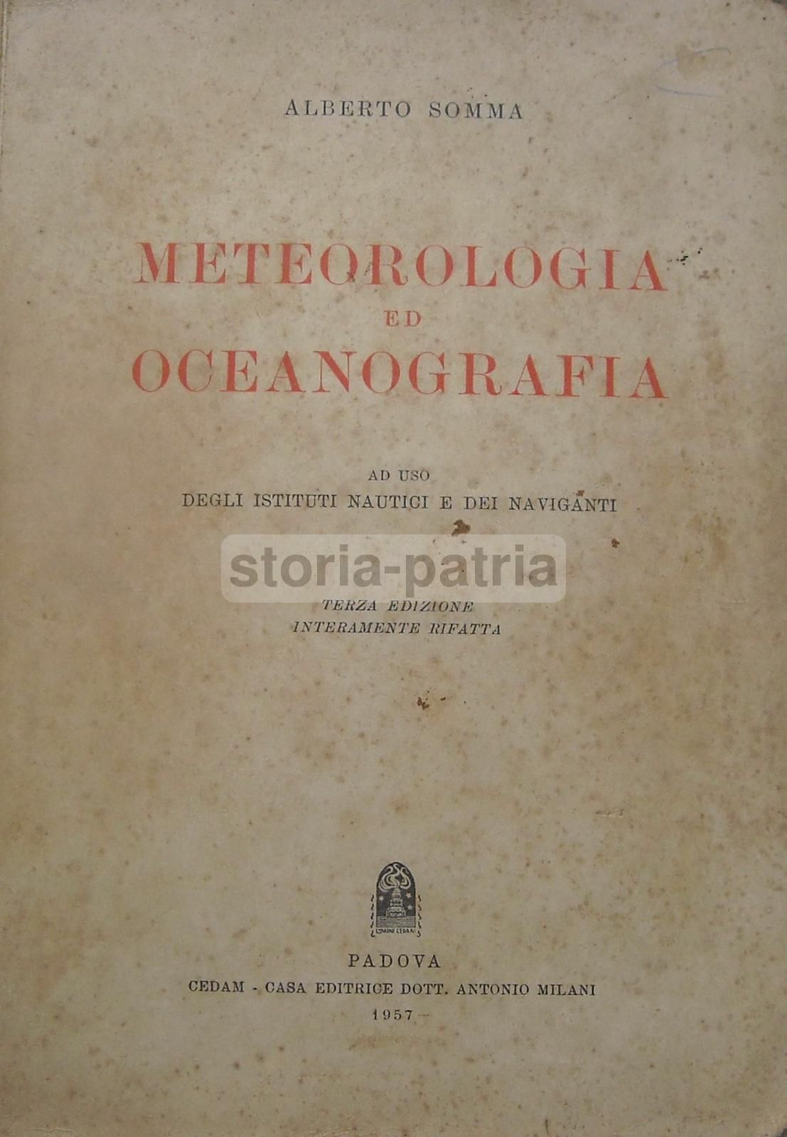 Meteorologia Ed Oceanografia Di Alberto Somma, 1957