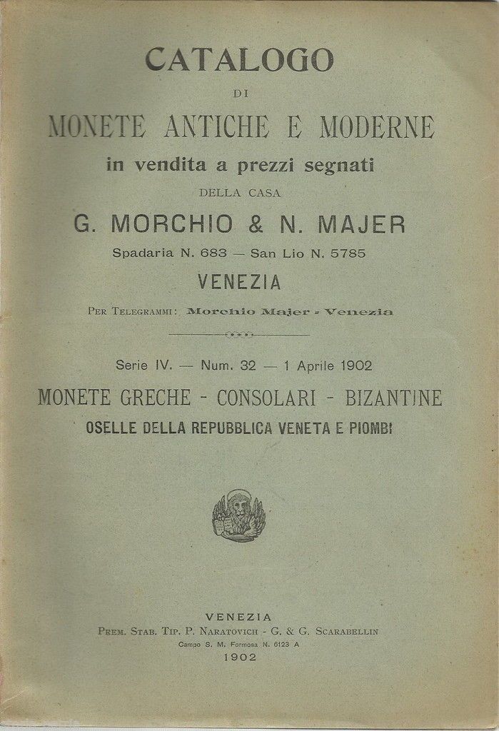 Catalogo Monete Antiche Morchio Majer, Venezia, 1902