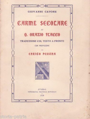 Carme Secolare Di Orazio Flacco, Catone, Aversa 1929, Edizione Rara