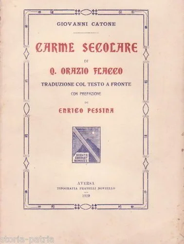 Carme Secolare di Orazio Flacco, Catone, Aversa 1929, Edizione Rara