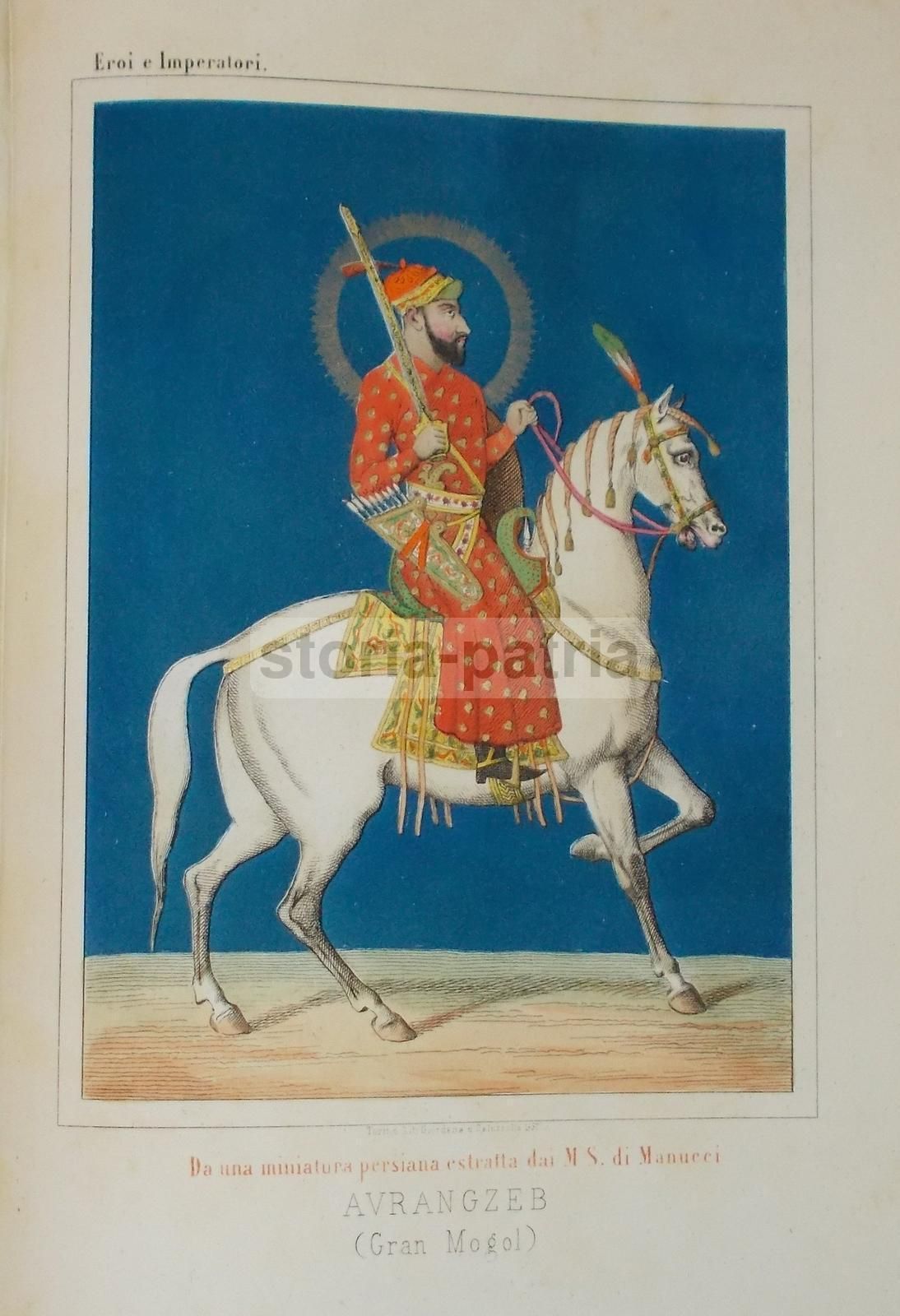 Avrangzeb Gran Mogol: Miniatura Persiana, Litografia 1857 (Manucci)