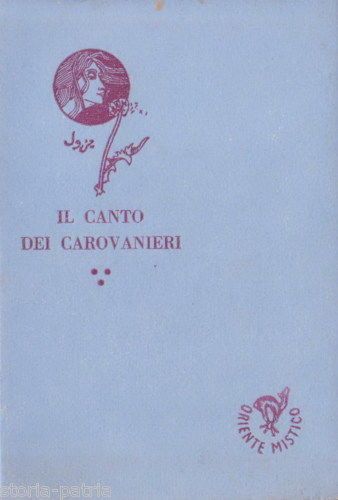 Il Canto Dei Carovanieri Di Baerlein 1945 Poesia Araba Islam