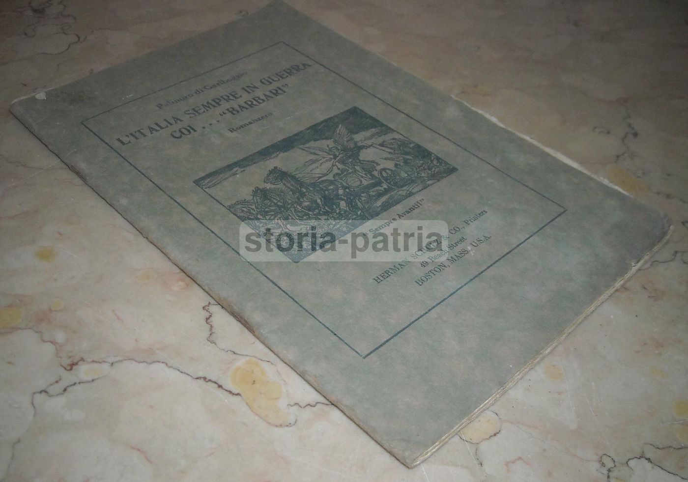 L'Italia Sempre In Guerra Coi 'Barbari' Palinuro Di Gariboggio (1919)