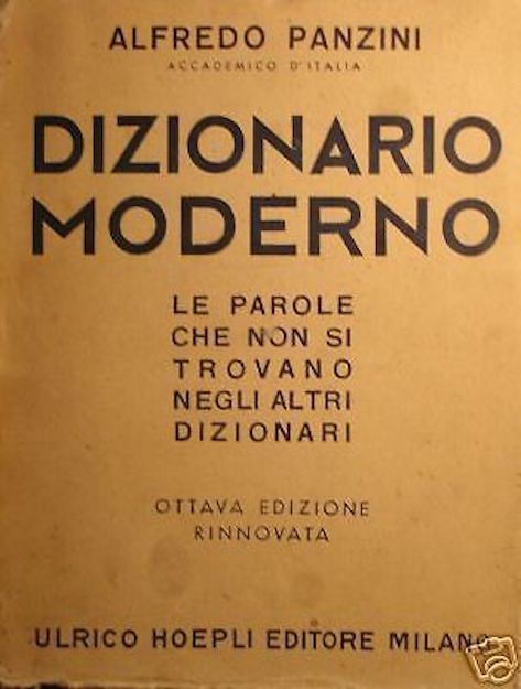 Panzini Dizionario Moderno Parole Insolite Hoepli 1942