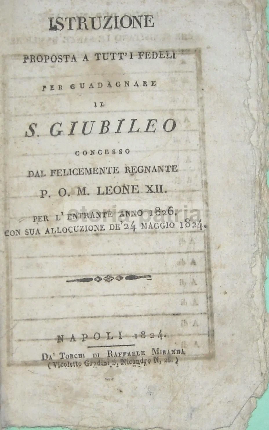 Istruzione per il Giubileo del 1826, Papa Leone Xii, Napoli, Miranda, 1824