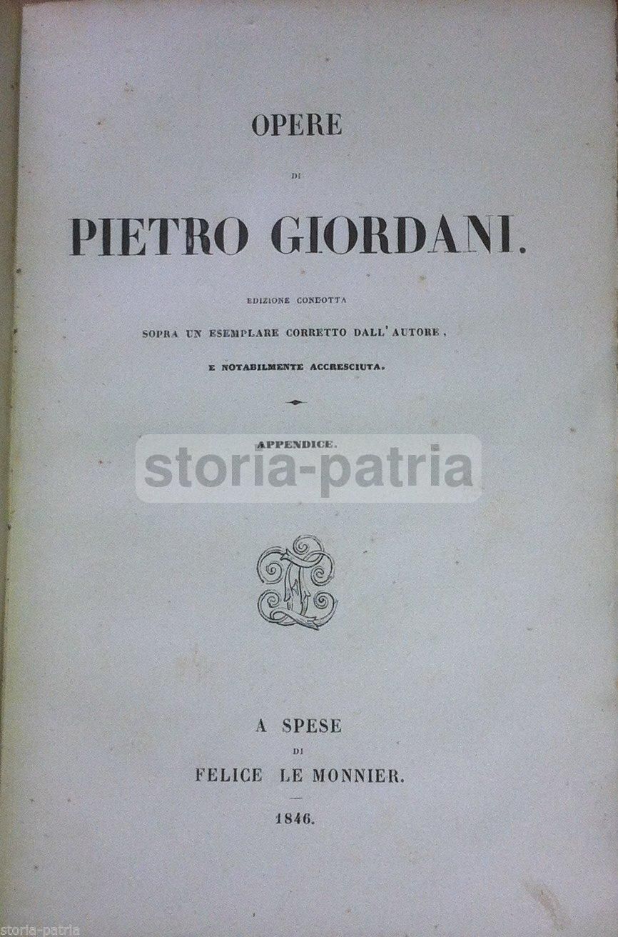 Opere Di Pietro Giordani: Appendice. Napoleone Legislatore E Altri Scritti, 1846
