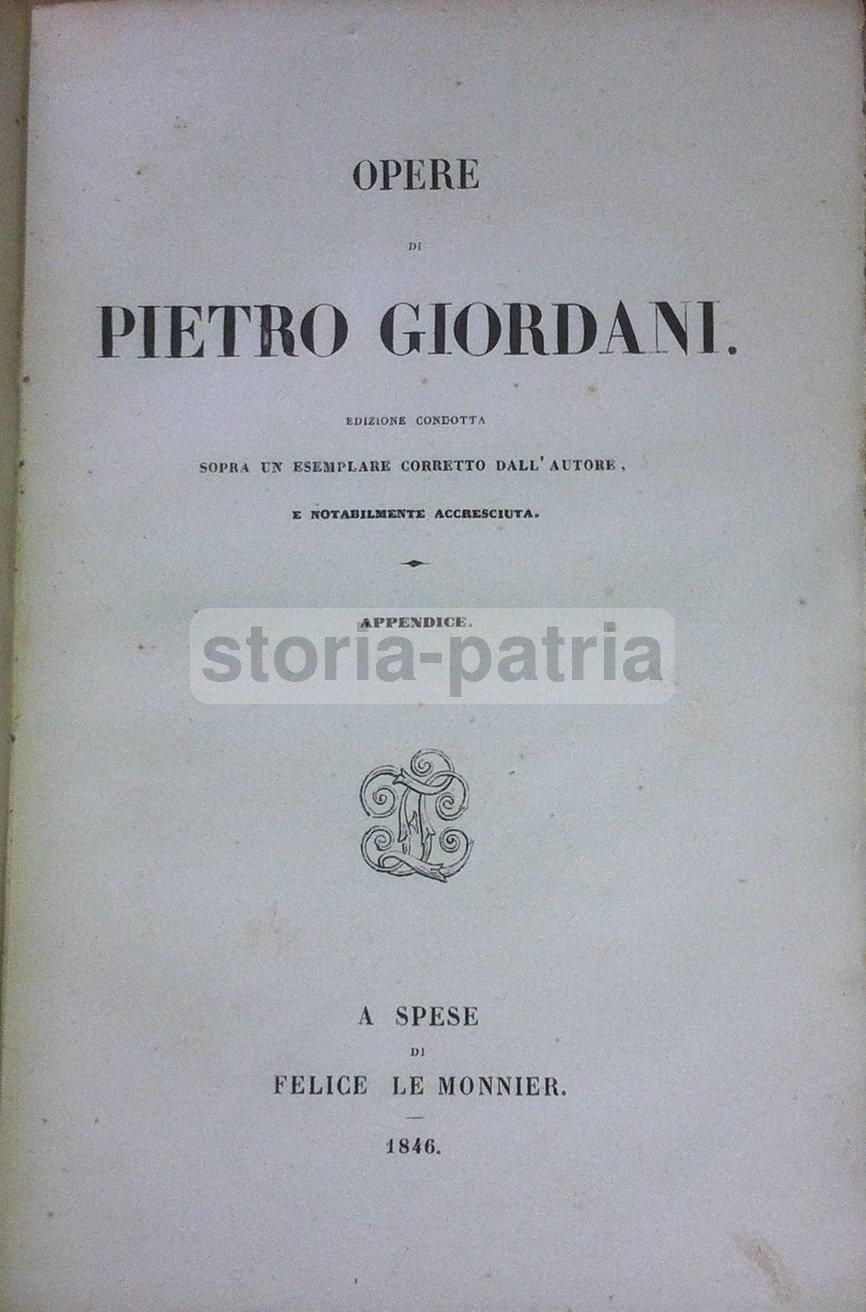 Opere Di Pietro Giordani: Appendice. Napoleone Legislatore E Altri Scritti, 1846