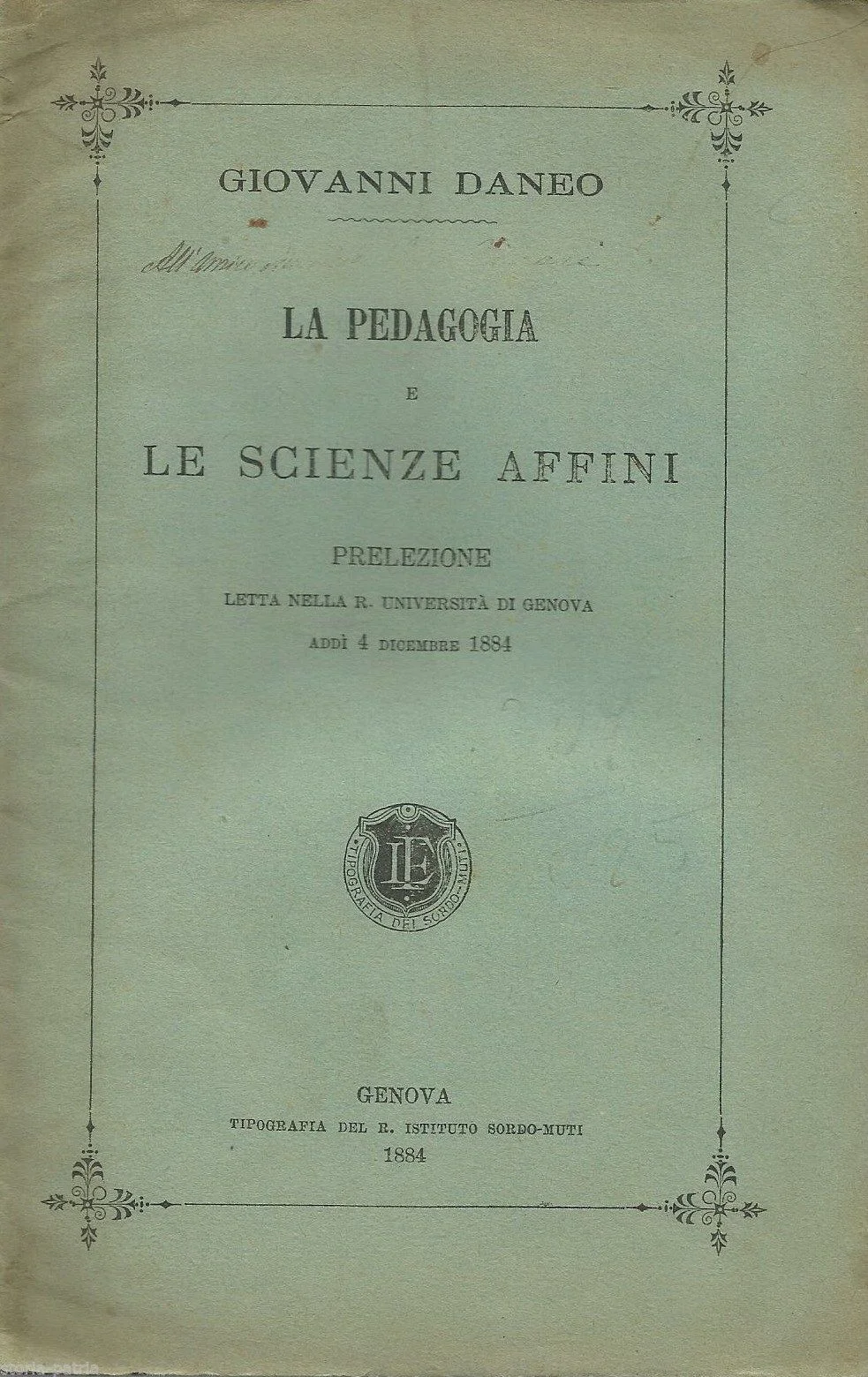 Giovanni Daneo: Pedagogy and the Related Sciences (Genoa, 1884)