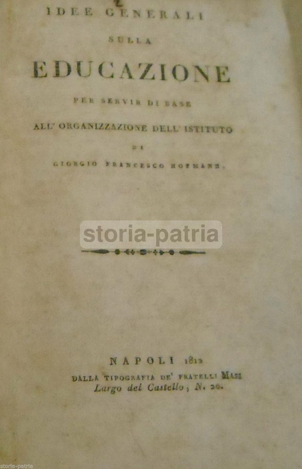 Hofmann: Idee Generali Sulla Educazione (Napoli, 1812)