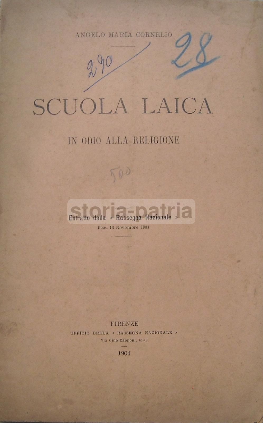 Scuola Laica In Odio Alla Religione, Cornelio 1904 Milano