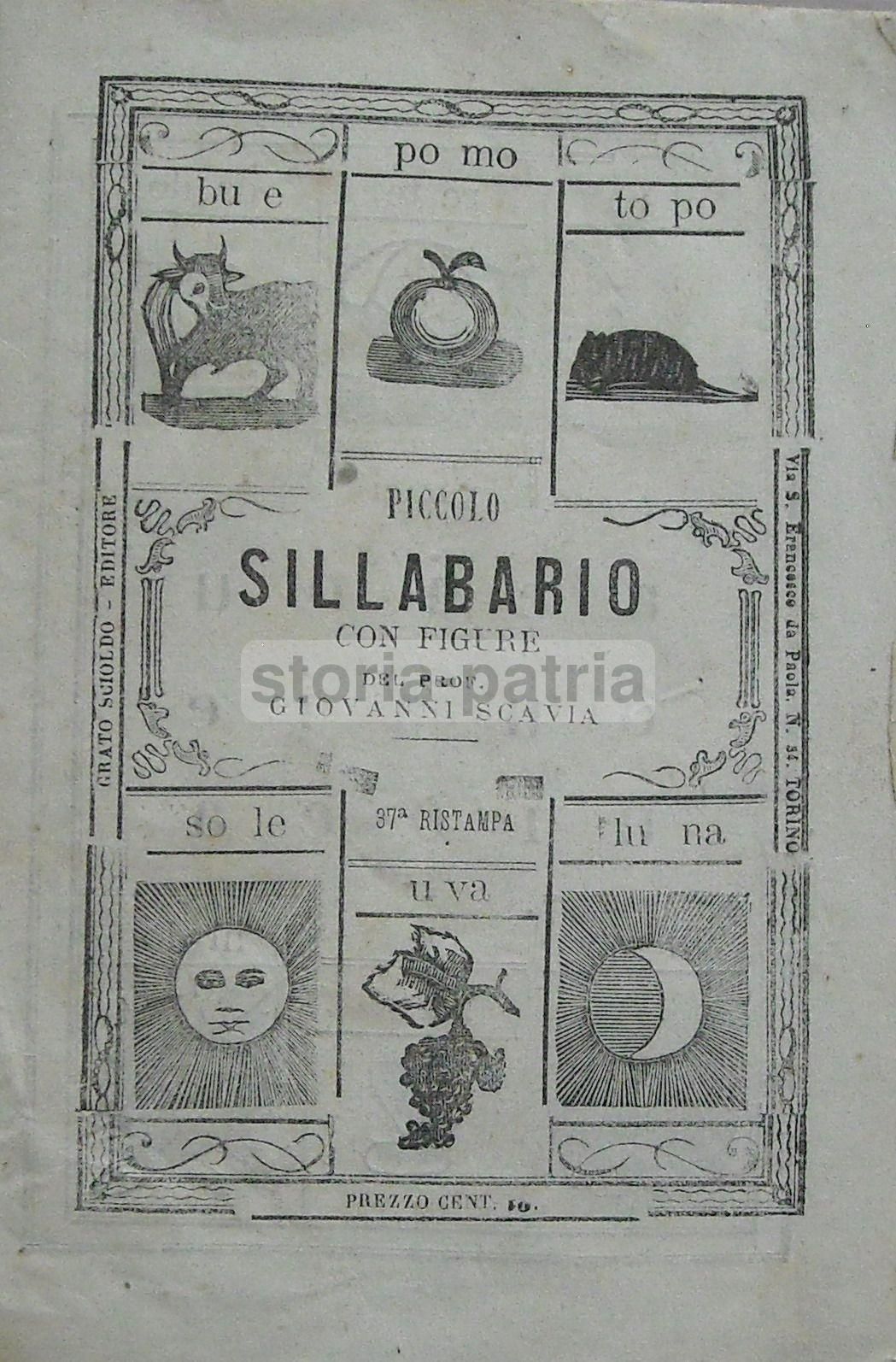 Sillabario Illustrato Di Giovanni Scavia, Torino, Grato Scioldo, Fine XIX Secolo