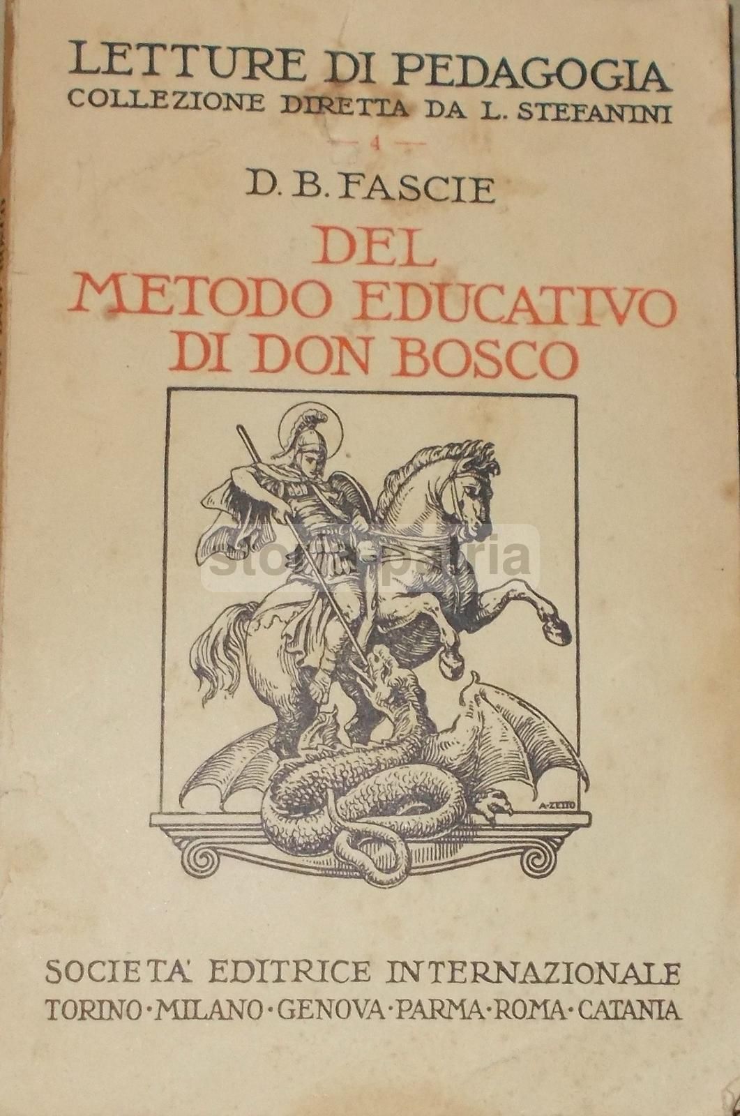 Metodo Educativo Di Don Bosco 1946 (Garelli, Cagliero, Conestabile)