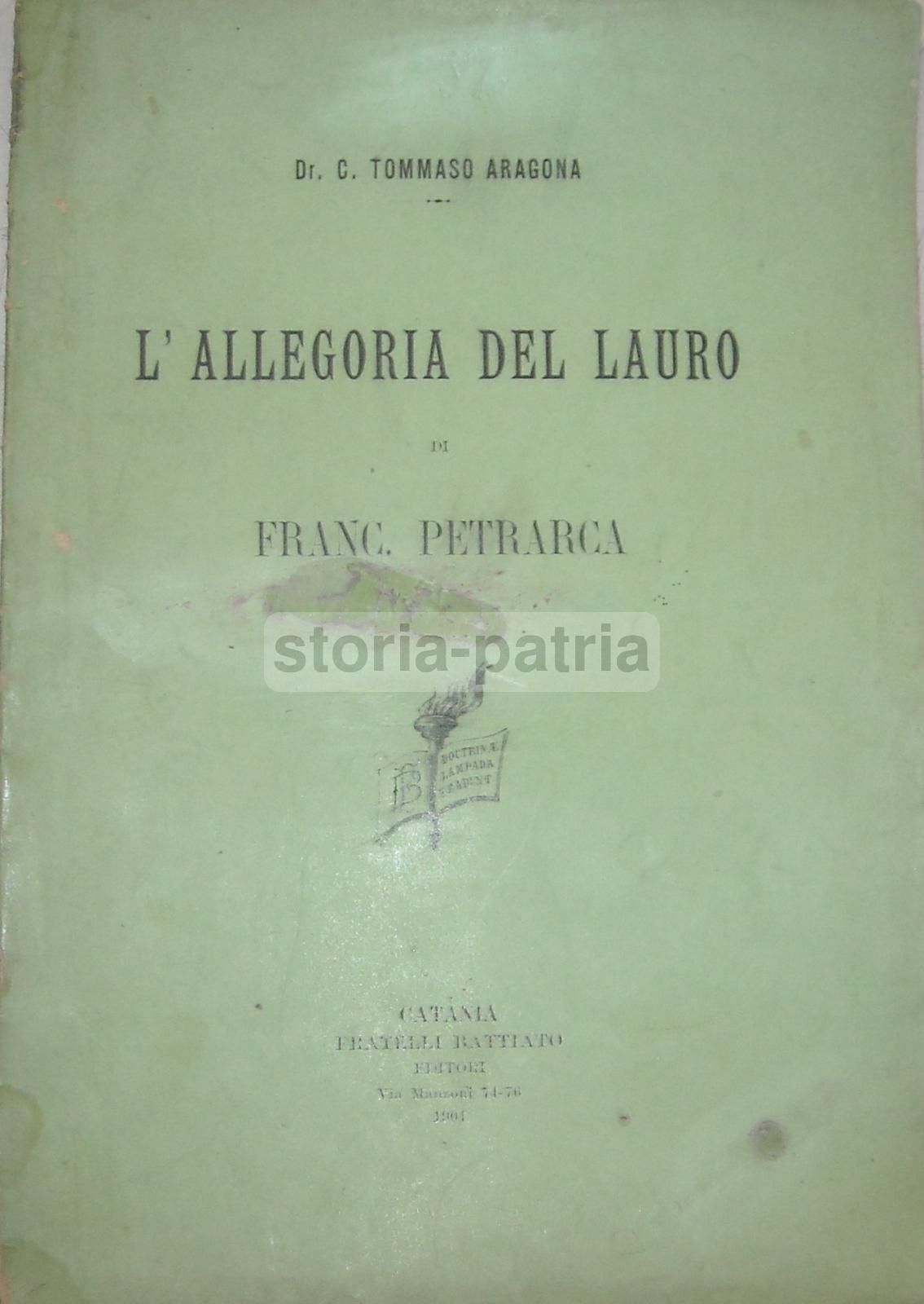 L'Allegoria Del Lauro Di Francesco Petrarca   Tommaso Aragona (1904)